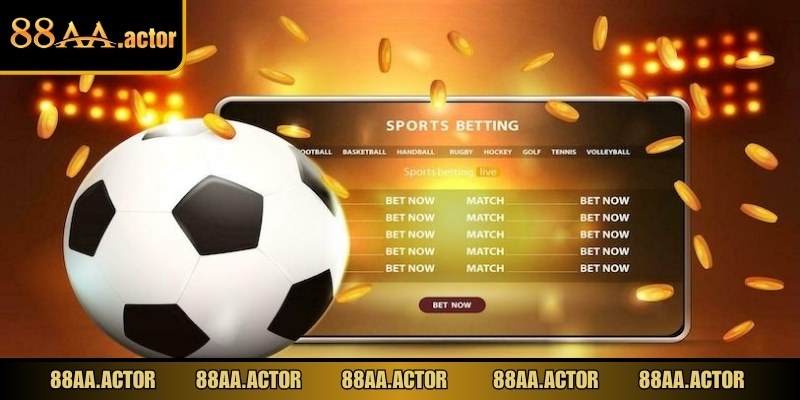 Tỷ lệ kèo 88AA là yếu tố then chốt giúp người chơi cá cược dễ thắng